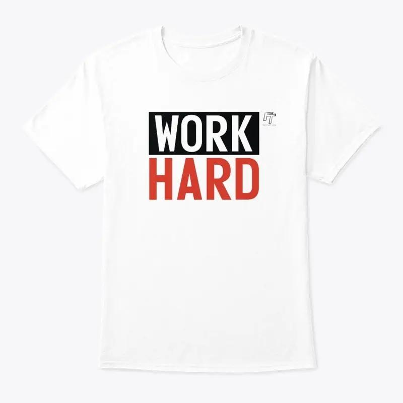 Work Hard T-shirt (BLACK)